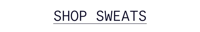 Shop Sweats