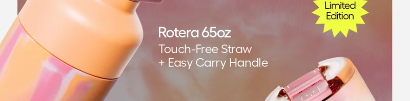 Rotera 65oz, Touch-Free Straw + Easy Carry Handle
