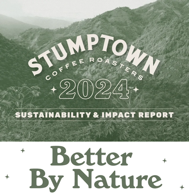 Stumptown Sustainability & Impact Report