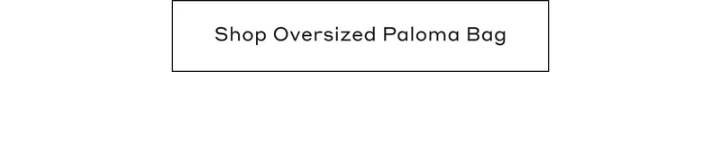 Shop Oversized Paloma Bag
