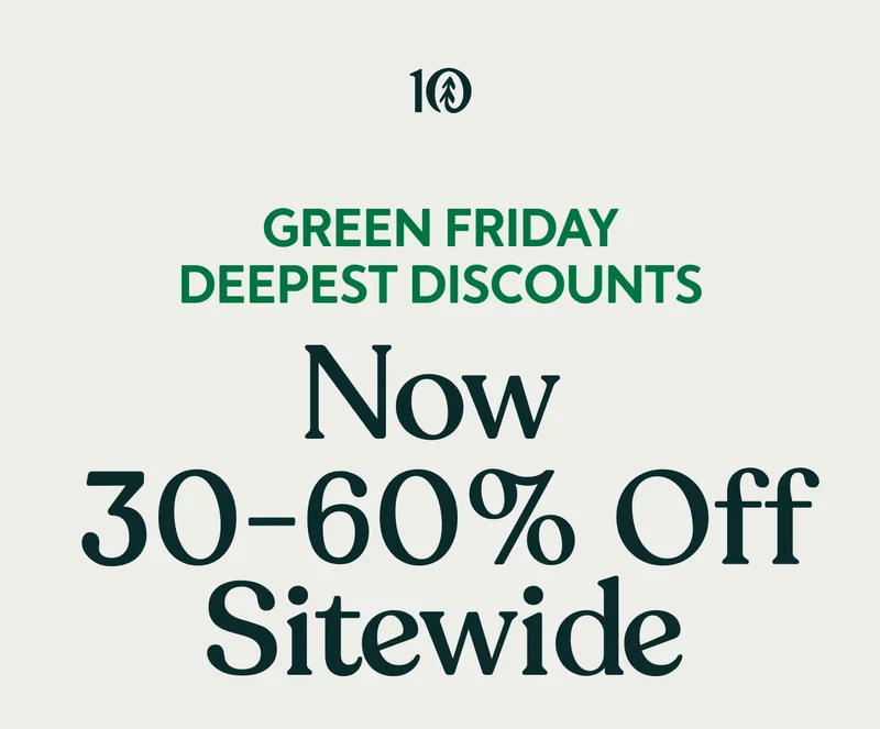 Green Friday Deepest Discounts - Now 30-60% Off Sitewide