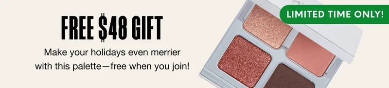 FREE $48 GIFT - LIMITED TIME ONLY! Make your holidays even merrier with this palette—free when you join!