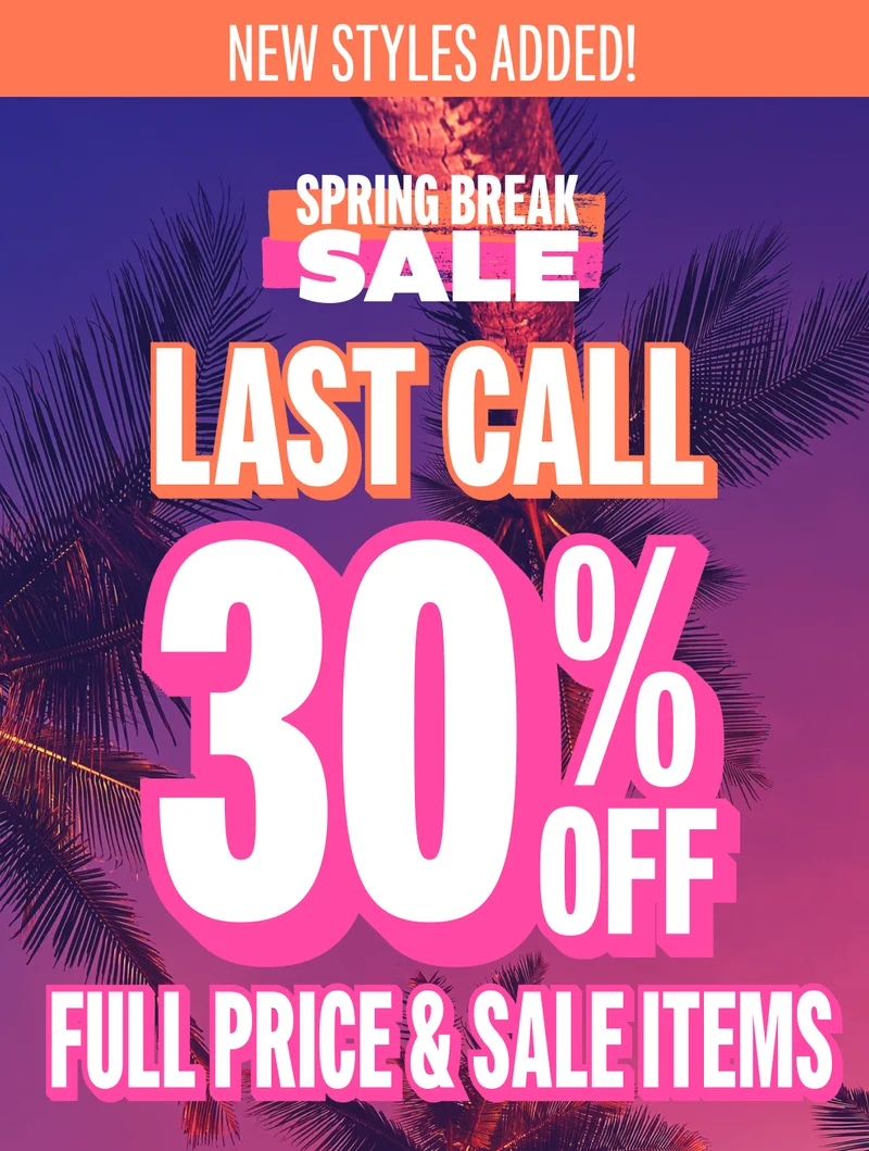 IT'S THE SPRING BREAK SALE: 30% OFF Full Price & Sale Items with code THIGHSEASON30