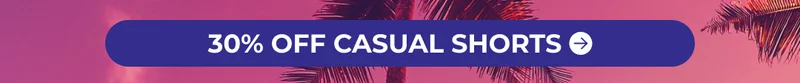 30% OFF CASUAL SHORTS