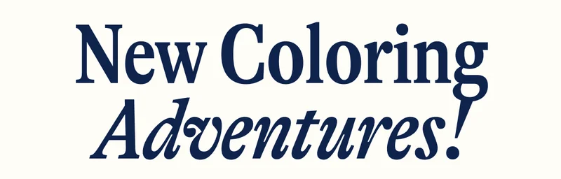 New Coloring Adventures!