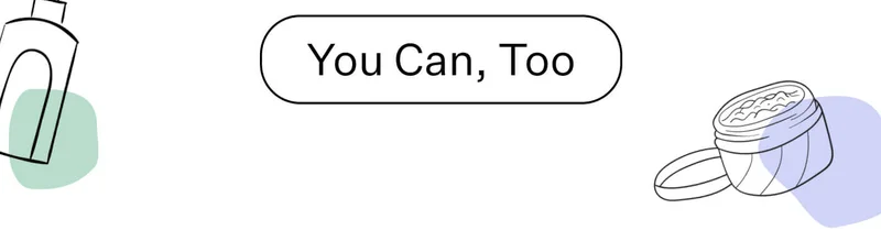 You Can, Too