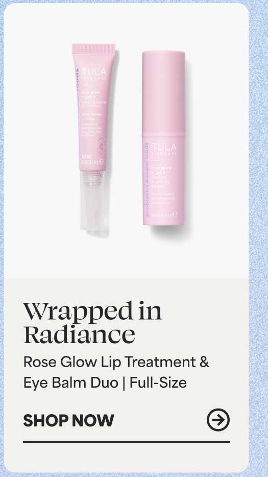 Wrapped in Radiance. Rose Glow Lip Treatment & Eye Balm Duo I Full-Size SHOP NOW