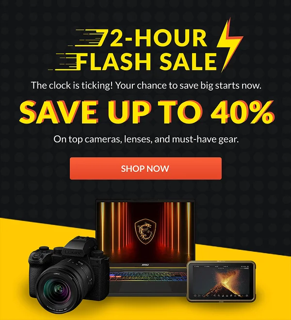 72-HOUR FLASH SALE | SAVE UP TO 40% | SHOP NOW