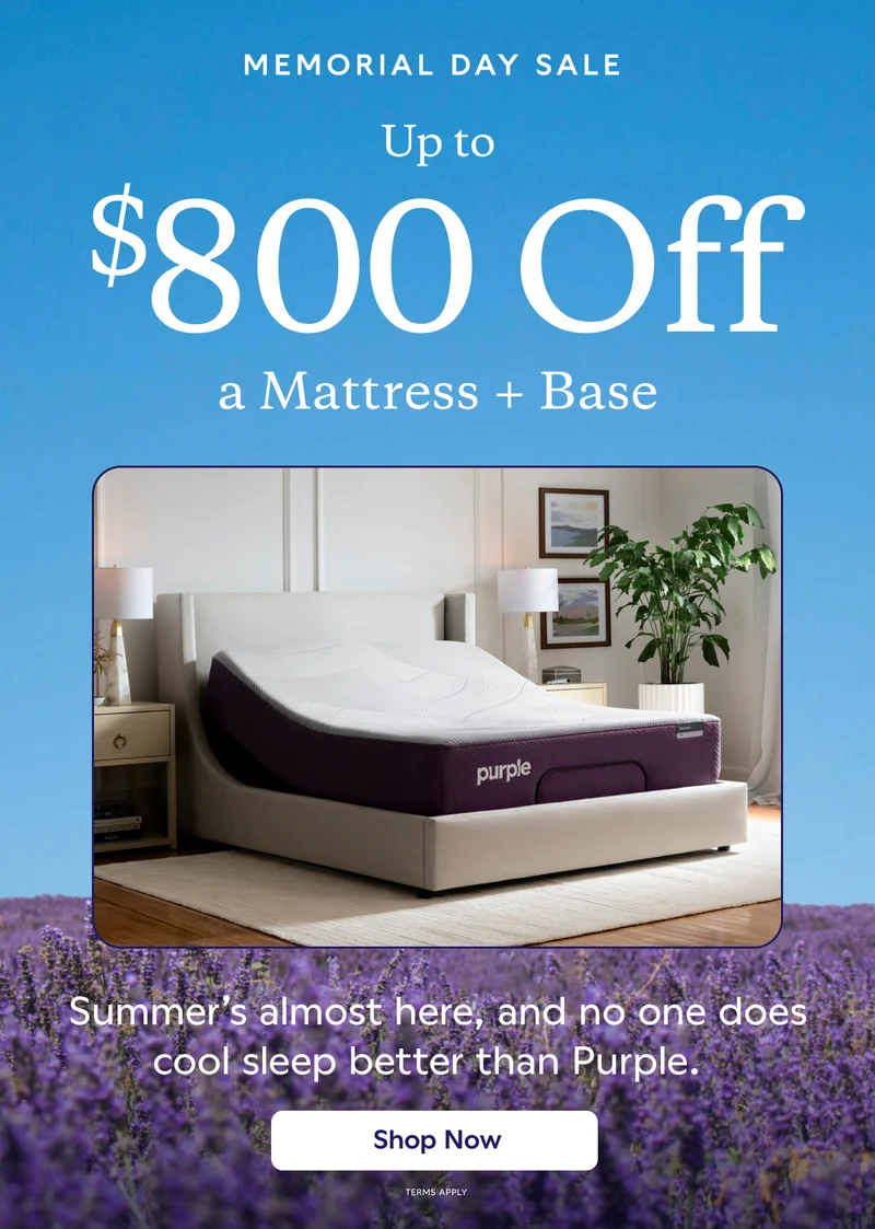 MEMORIAL DAY SALE. Up to $800 Off a Mattress + Base. Shop Now