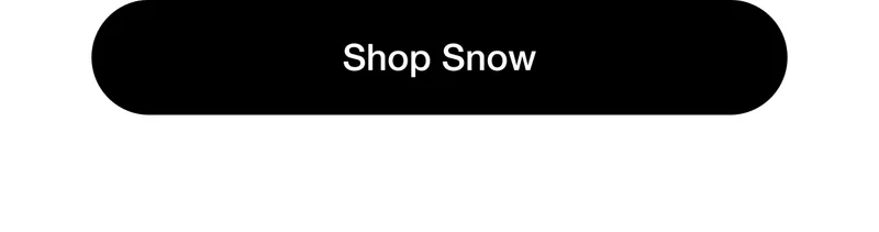 Shop Snow
