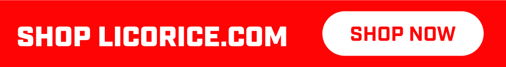Shop the rest of Licorice.com