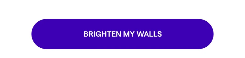 Brighten My Walls