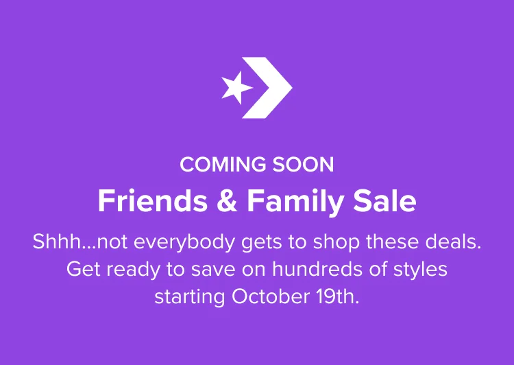 Coming Soon: Friends and Family Sale