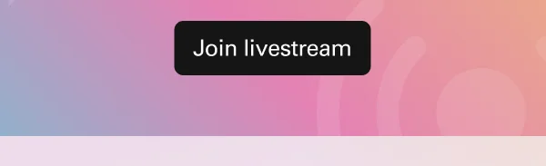 Join livestream