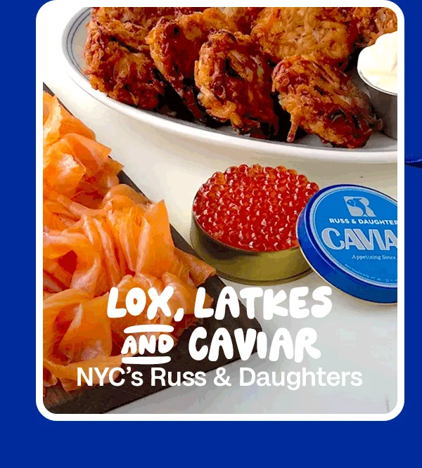 NYC's Russ & Daughters