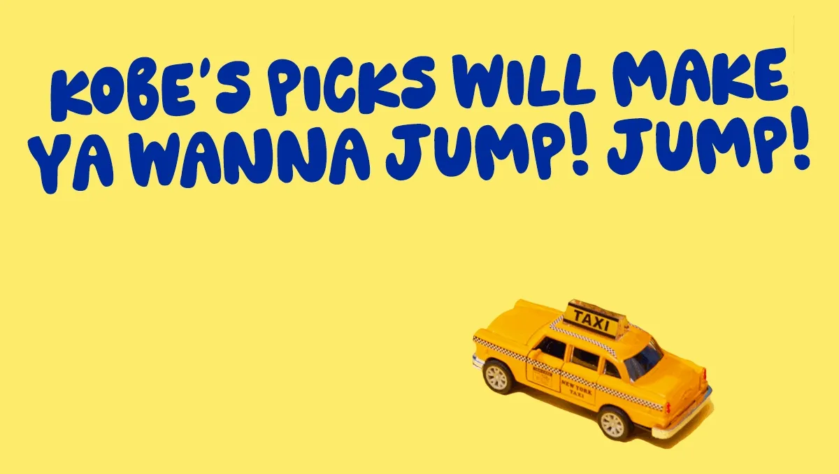 Kobe's Picks Will Make Ya Wanna Jump! Jump!