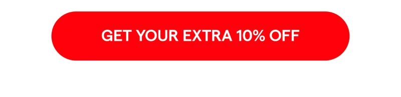Get Your Extra 10% Off →