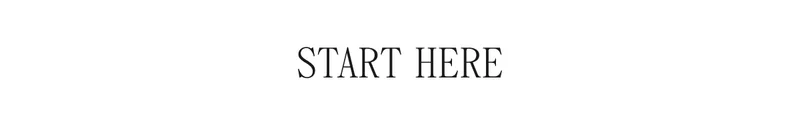 START HERE
