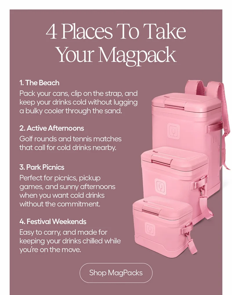 3 Sizes! Endless places to take your magpack