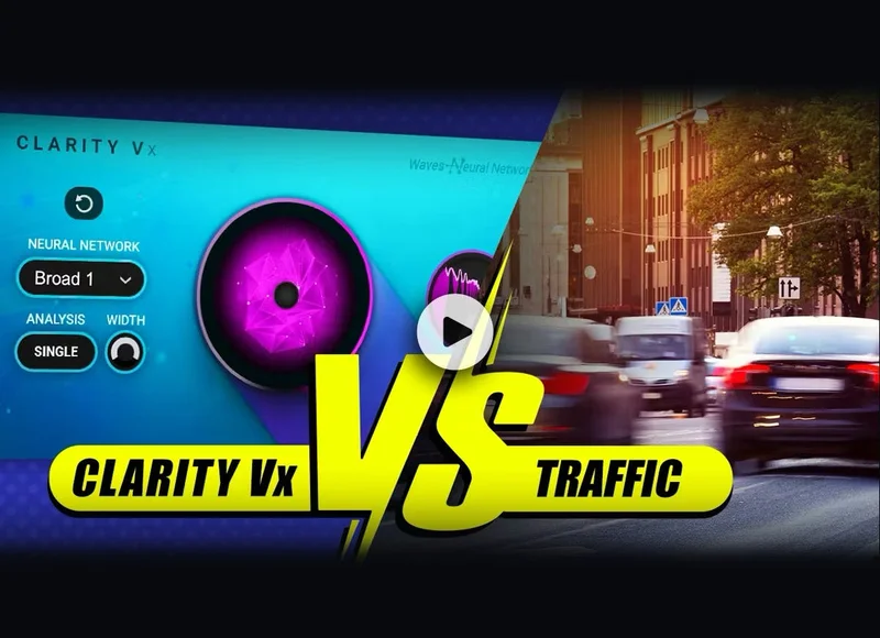 Clarity Vx vs. Heavy Traffic?!