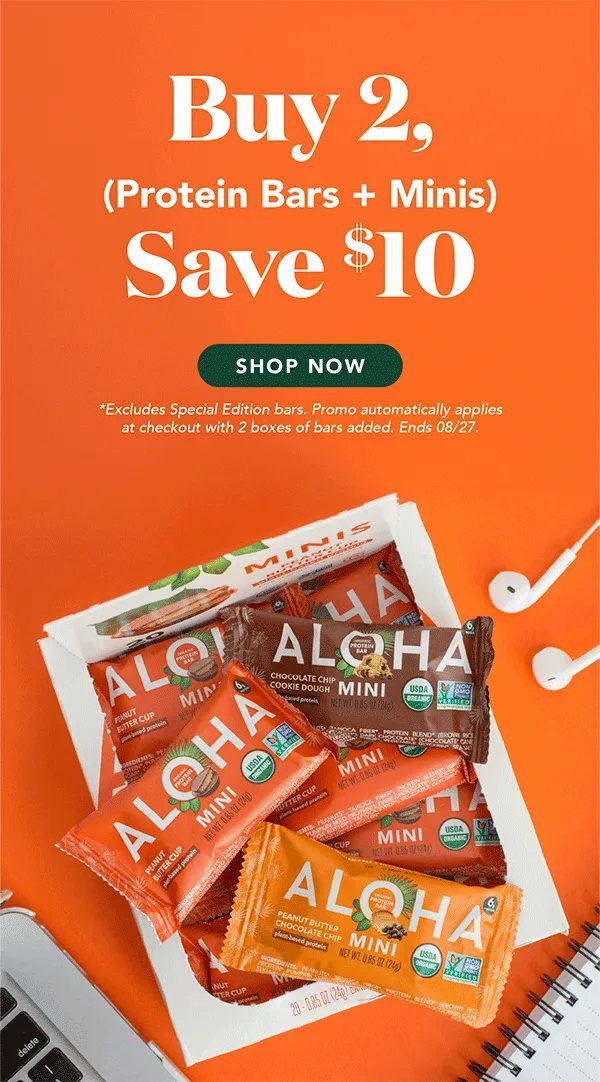 Buy 2 boxes of protein bars or minis and save $10!