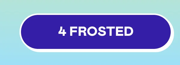 4 FROSTED