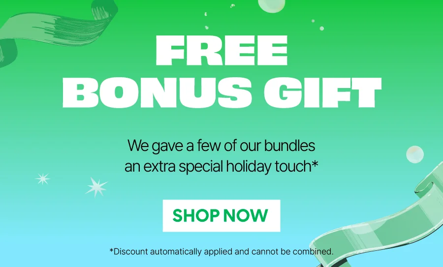 FREE BONUS GIFT WITH HOLIDAY BUNDLES