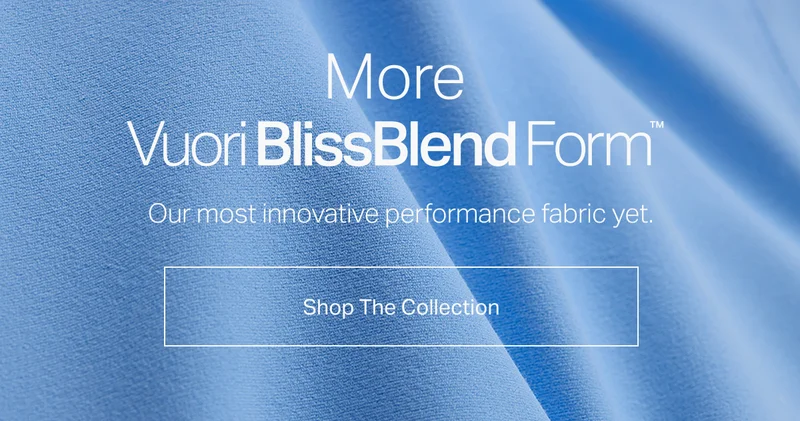 More Vuori BlissBlend Form™