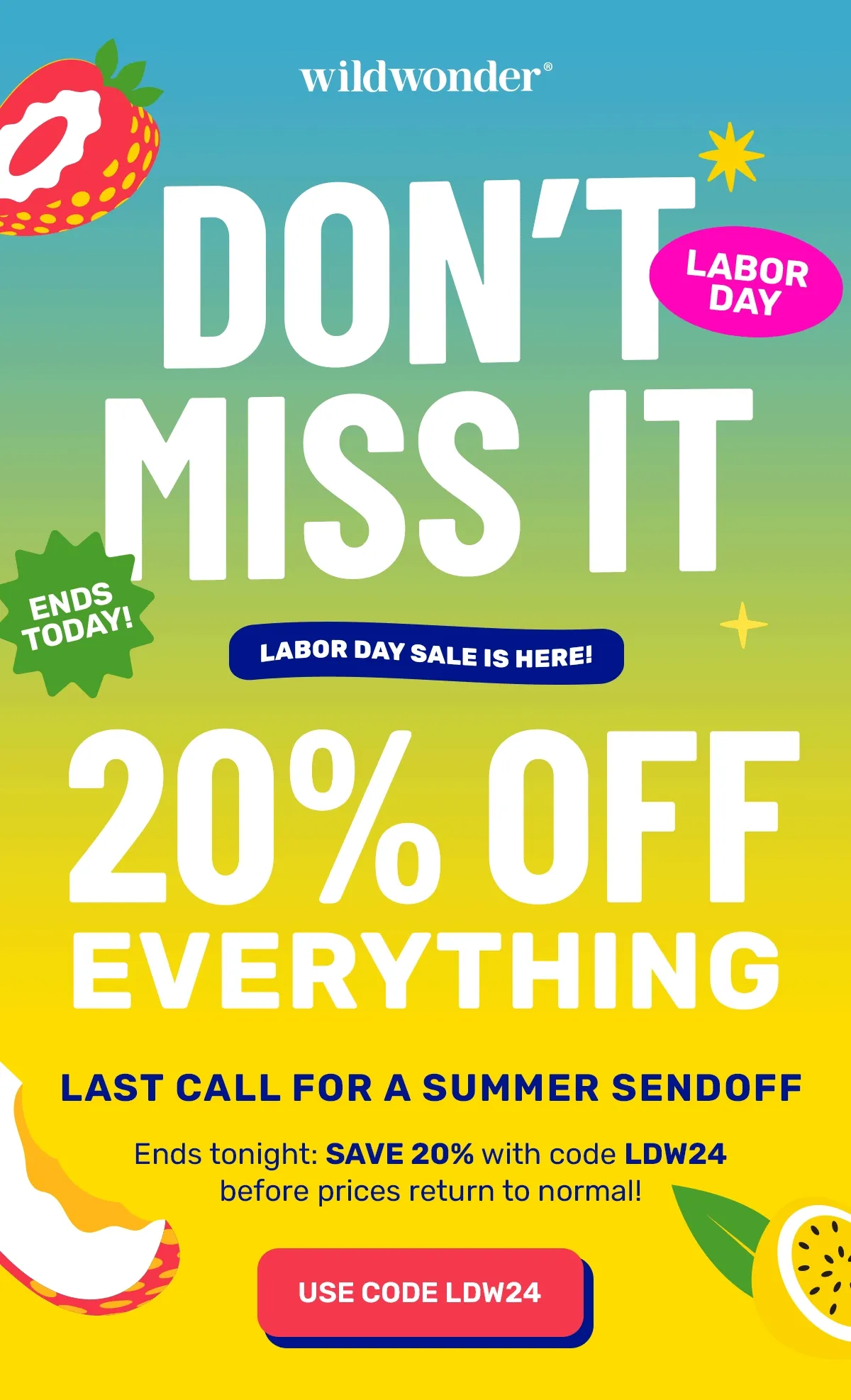 20% Off Labor Day Sale Ends Tonight!