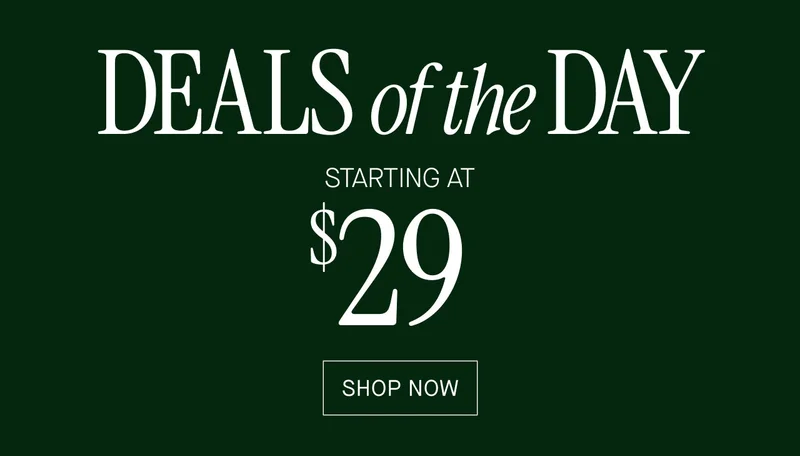 DEALS of the DAY