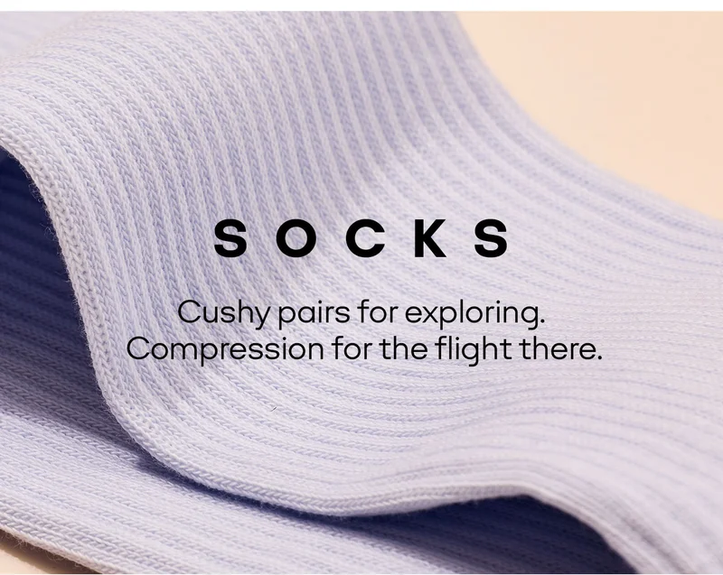SOCKS | Cushy pairs for exploring. Compression for the flight there.