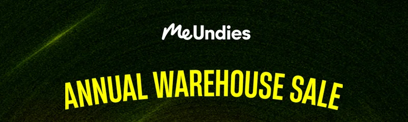MeUndies | Annual Warehouse Sale