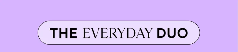 The everyday duo