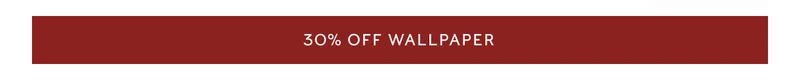 30% OFF WALLPAPER