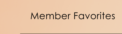Member Favorites
