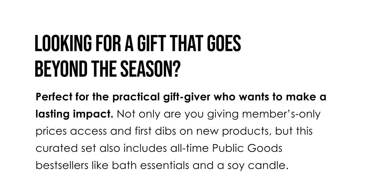 Looking for a gift that goes beyond the season?