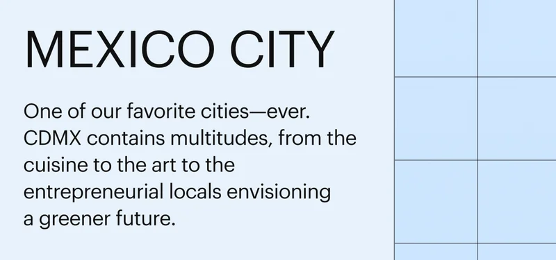 Mexico City: One of our favorite cities-ever