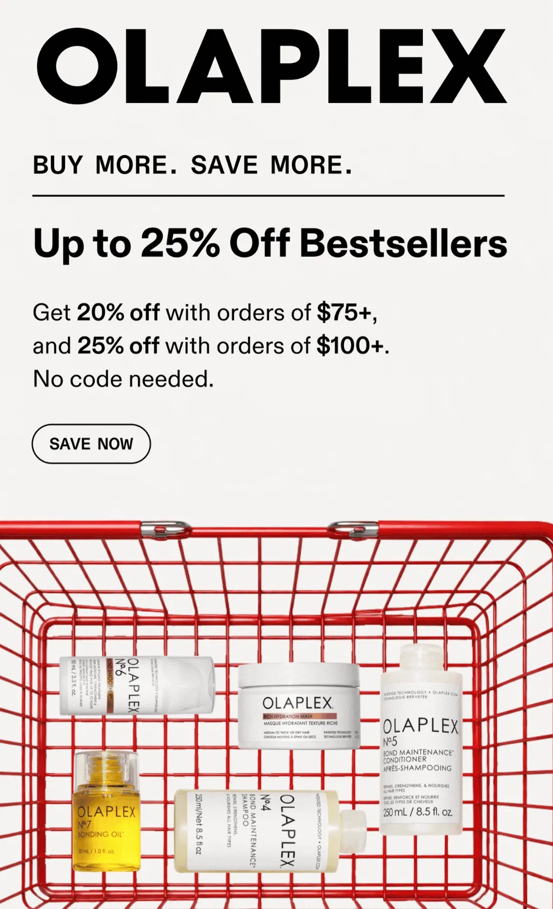 Up to 25% Off Bestsellers | Save Now