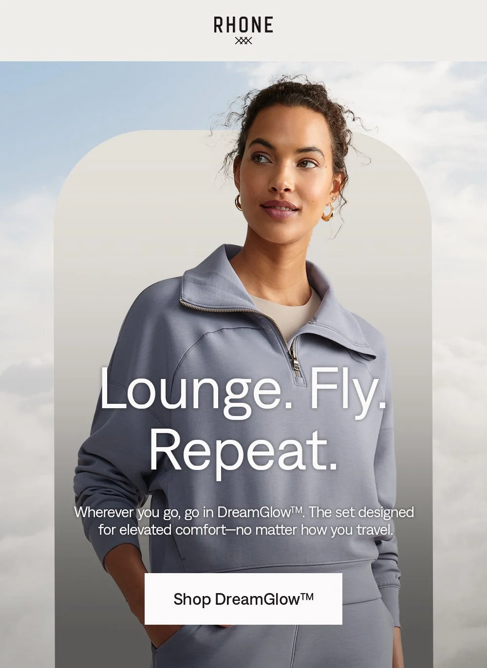RHONE: Lounge. Fly. Repeat. Shop DreamGlow™