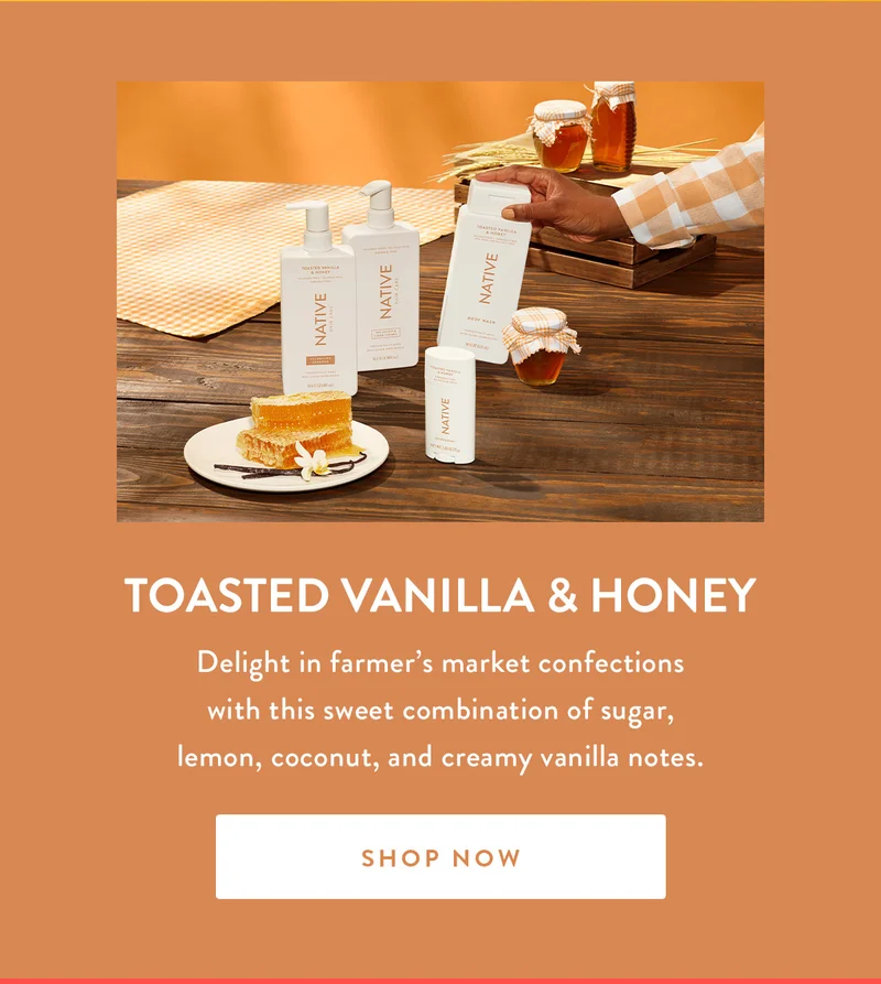 Toasted Vanilla & Honey | Delight in farmer’s market confections with this sweet combination of sugar, lemon, coconut, and creamy vanilla notes. | SHOP NOW