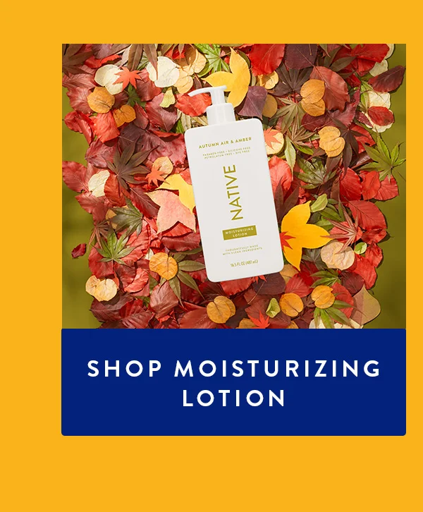 SHOP MOISTURIZING LOTION