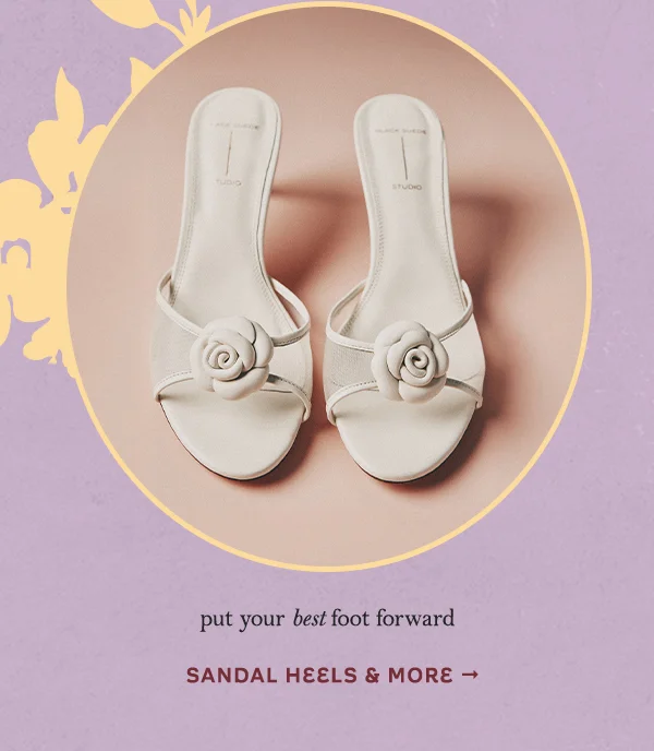 sandals heels and more