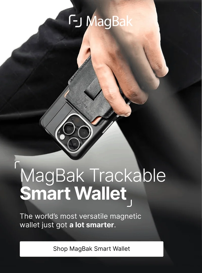 MagBak Trackable Smart Wallet The world’s most versatile magnetic wallet just got a lot smarter.