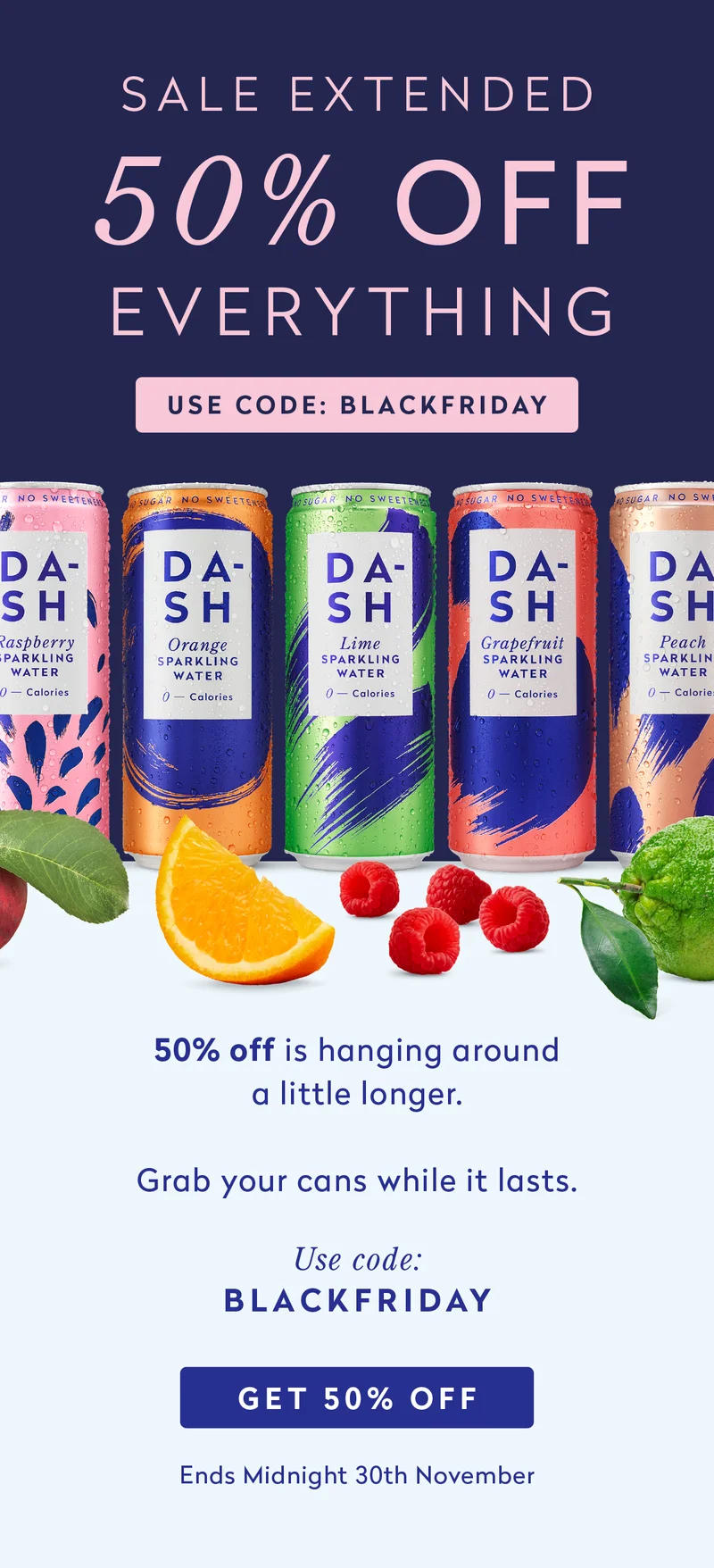 Sale Extended 50% off everything