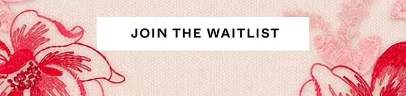Join the Waitlist