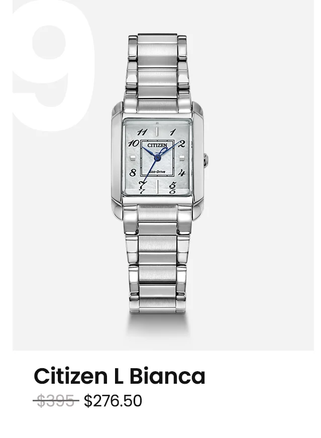 Citizen L Bianca WAS: $395  NOW: $276.50
