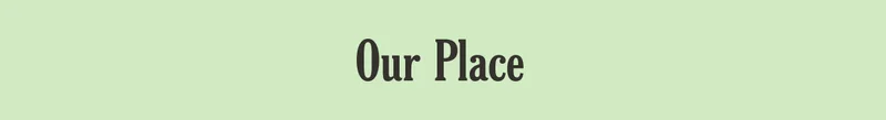 Our Place - Toxin-Free