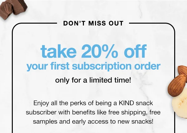 take 20% off your first subscription order