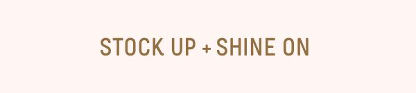 stock up