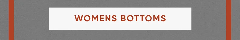 womens bottoms